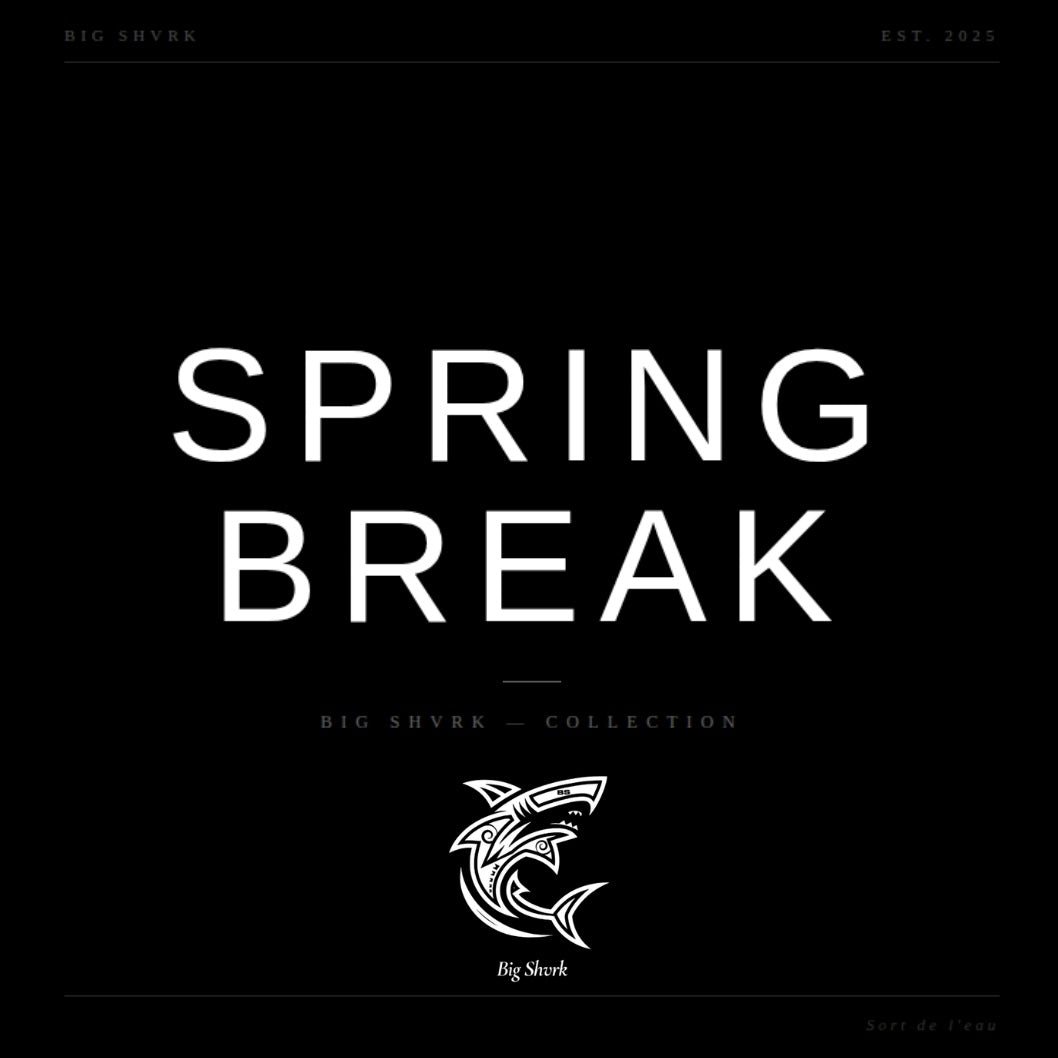 SPRING BREAK
