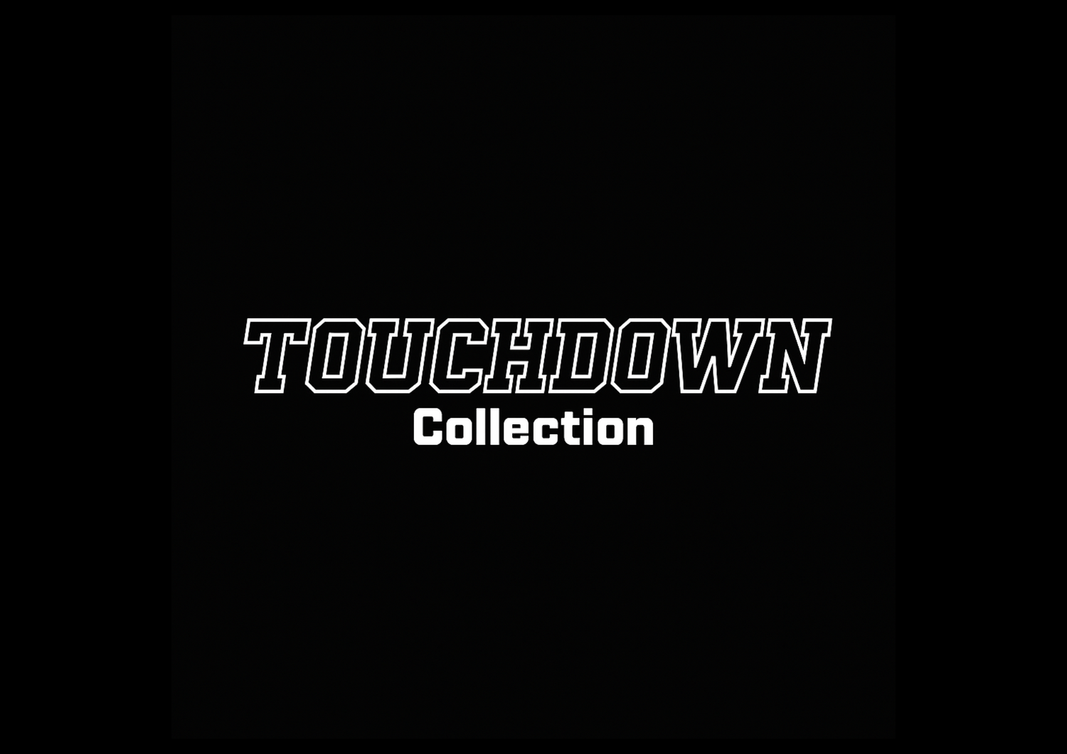 TOUCHDOWN